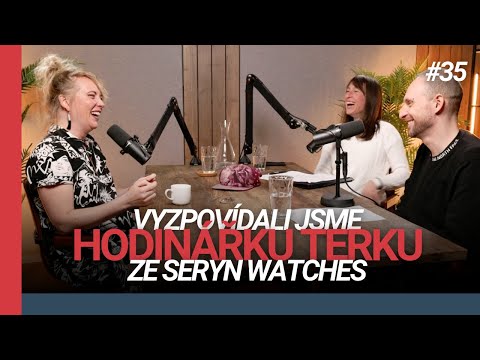 Hodinářka Terka: Jak se dostat do týmu Seryn Watches? | 35. Tik Talk
